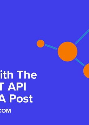 Featured Image For WordPress REST API – Creating A Post With Post Meta (Custom Fields)