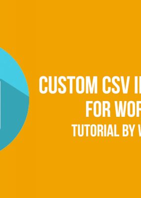 Featured Image For Import CSV Data To WordPress Using Custom Plugin